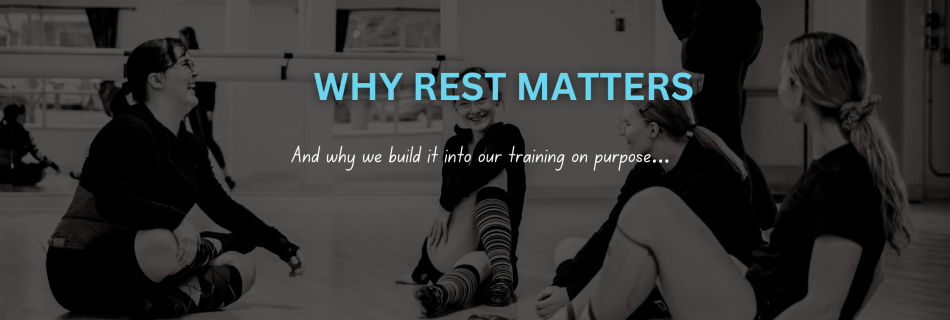 Why rest matters in our dance training